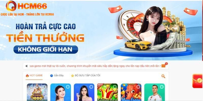 HCM66 là một trong những nhà cái tặng tiền miễn phí khi tham gia cá cược