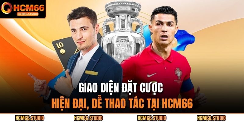 Kèo Chấp Bóng Đá – Hiểu Rõ Cách Tính Để Đặt Cược Hiệu Quả 3 Giao diện đặt cược hiện đại, dễ thao tác tại hcm66