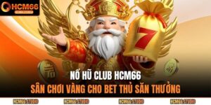 nổ hũ club HCM66